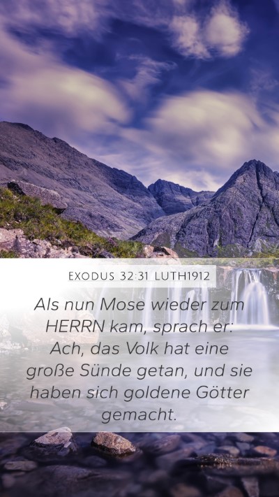 Exodus 32:31 LUTH1912 Bible Verse Image