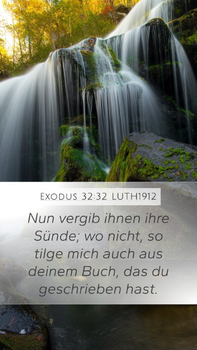 Exodus 32:32 LUTH1912 Bible Verse Image