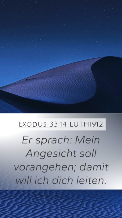 Exodus 33:14 LUTH1912 Bible Verse Image