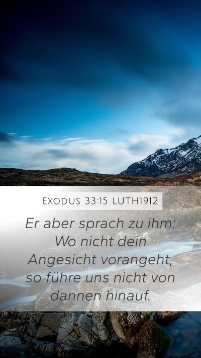 Exodus 33:15 LUTH1912 Bible Verse Image