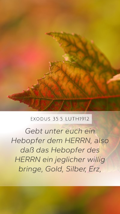 Exodus 35:5 LUTH1912 Bible Verse Image