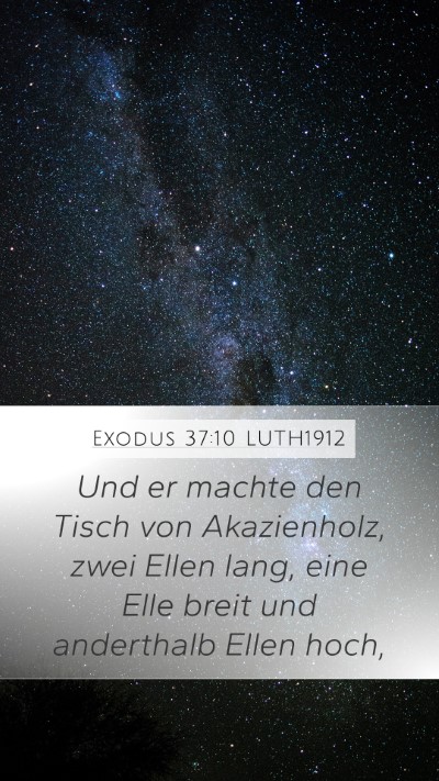 Exodus 37:10 LUTH1912 Bible Verse Image