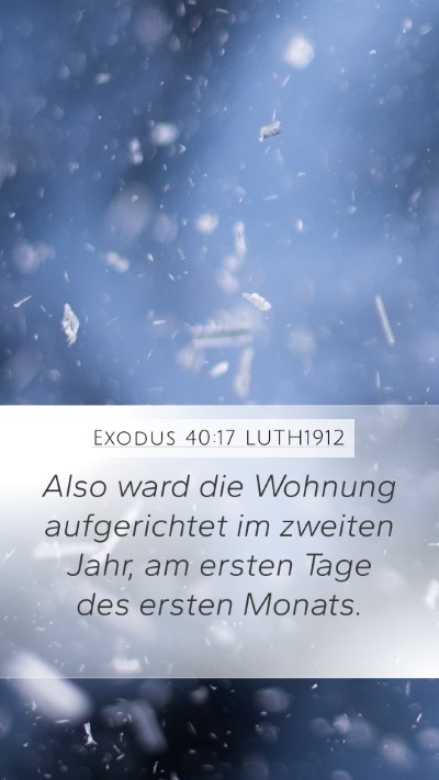 Exodus 40:17 LUTH1912 Bible Verse Image