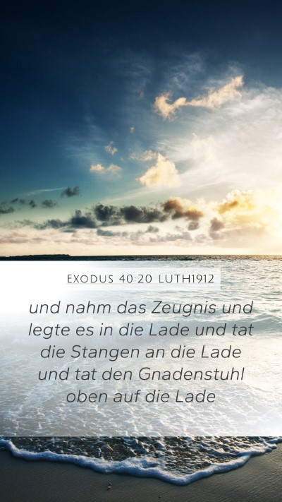 Exodus 40:20 LUTH1912 Bible Verse Image
