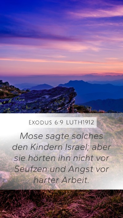 Exodus 6:9 LUTH1912 Bible Verse Image