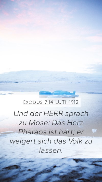 Exodus 7:14 LUTH1912 Bible Verse Image