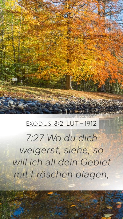 Exodus 8:2 LUTH1912 Bible Verse Image
