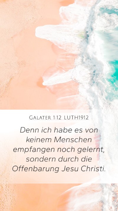 Galater 1:12 LUTH1912 Bible Verse Image