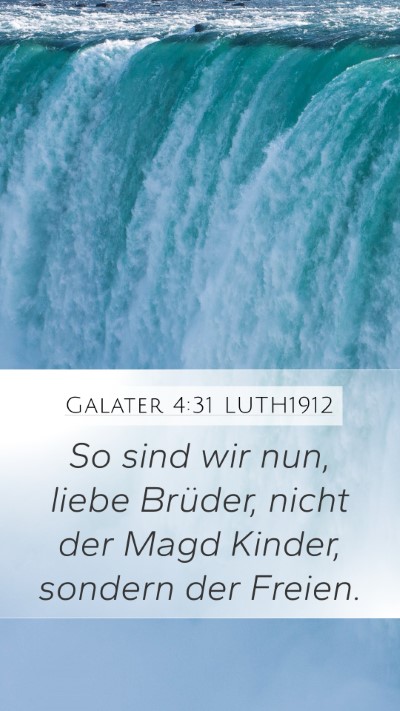 Galater 4:31 LUTH1912 Bible Verse Image