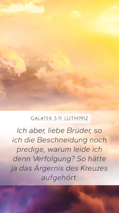 Galater 5:11 LUTH1912 Bible Verse Image