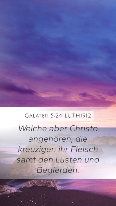 Galater 5:24 LUTH1912 Bible Verse Image