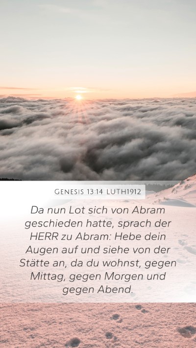 Genesis 13:14 LUTH1912 Bible Verse Image