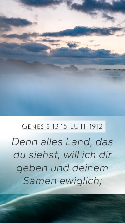 Genesis 13:15 LUTH1912 Bible Verse Image