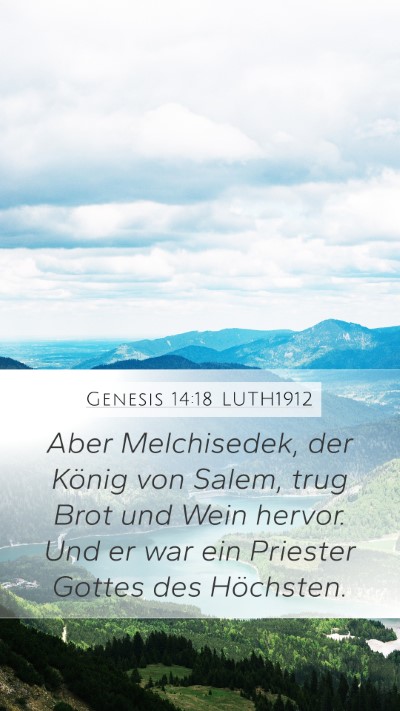 Genesis 14:18 LUTH1912 Bible Verse Image