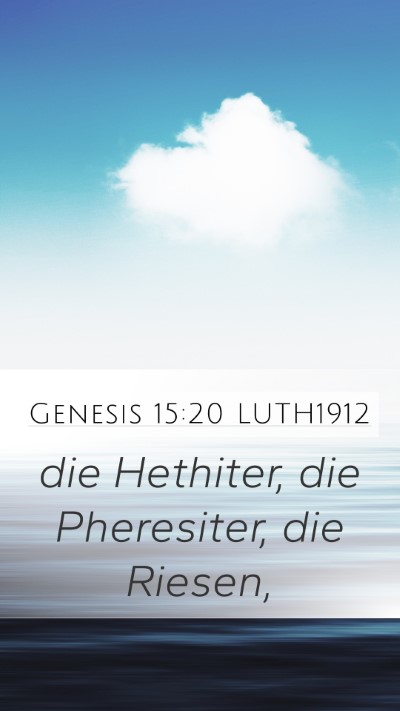 Genesis 15:20 LUTH1912 Bible Verse Image
