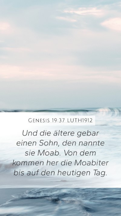 Genesis 19:37 LUTH1912 Bible Verse Image