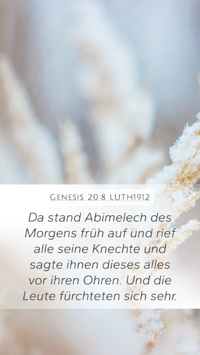 Genesis 20:8 LUTH1912 Mobile Phone Wallpaper - Da stand Abimelech des Morgens früh auf und rief - Mobile Bible Verse Wallpaper