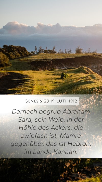Genesis 23:19 LUTH1912 Bible Verse Image