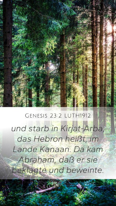 Genesis 23:2 LUTH1912 Bible Verse Image