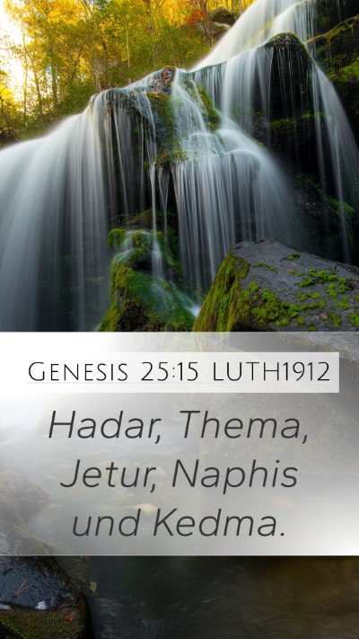 Genesis 25:15 LUTH1912 Bible Verse Image