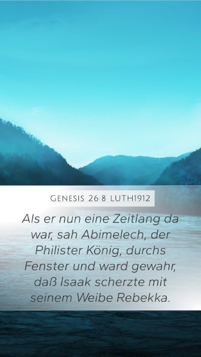 Genesis 26:8 LUTH1912 Bible Verse Image