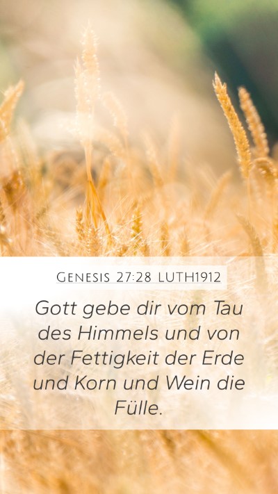 Genesis 27:28 LUTH1912 Bible Verse Image