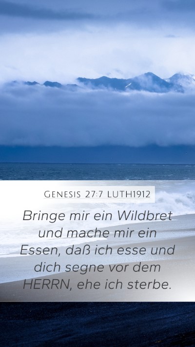 Genesis 27:7 LUTH1912 Bible Verse Image