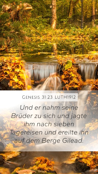 Genesis 31:23 LUTH1912 Bible Verse Image