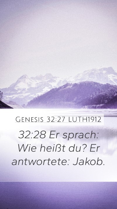Genesis 32:27 LUTH1912 Bible Verse Image
