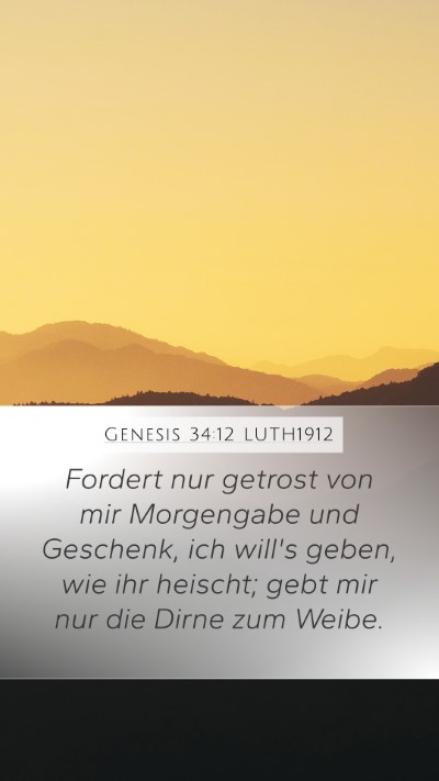 Genesis 34:12 LUTH1912 Bible Verse Image