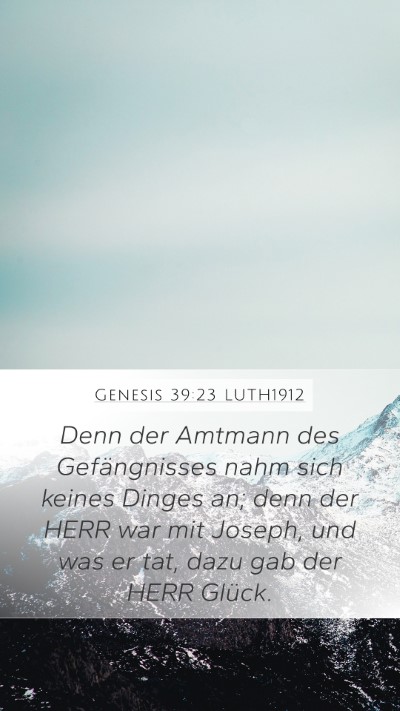 Genesis 39:23 LUTH1912 Bible Verse Image