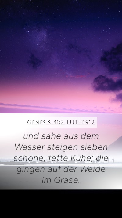 Genesis 41:2 LUTH1912 Bible Verse Image