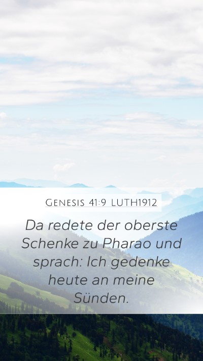 Genesis 41:9 LUTH1912 Mobile Phone Wallpaper - Da redete der oberste Schenke zu Pharao und - Mobile Bible Verse Wallpaper
