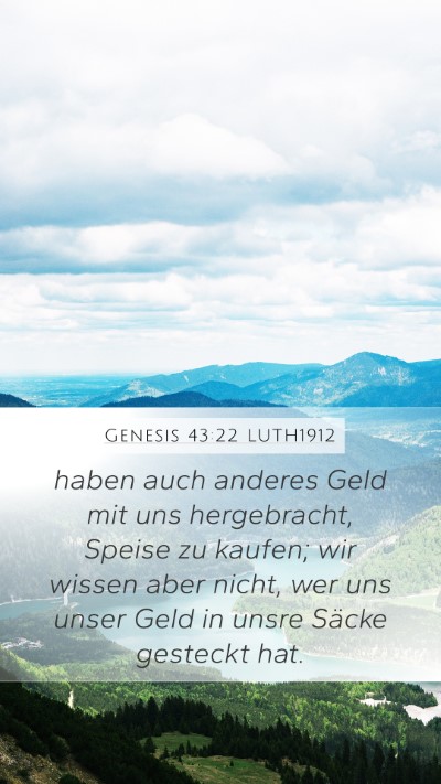 Genesis 43:22 LUTH1912 Mobile Phone Wallpaper - haben auch anderes Geld mit uns hergebracht, - Mobile Bible Verse Wallpaper