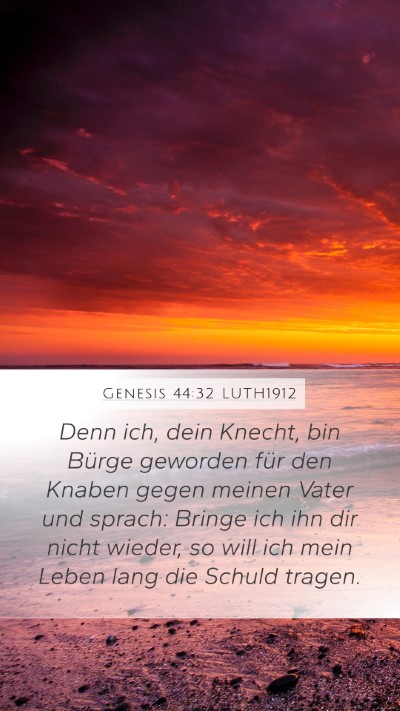 Genesis 44:32 LUTH1912 Bible Verse Image