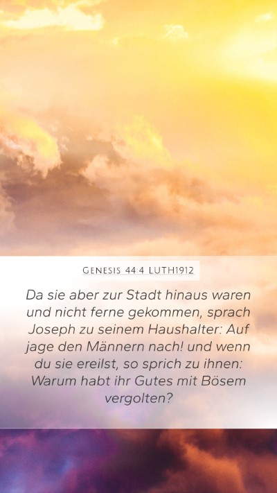 Genesis 44:4 LUTH1912 Bible Verse Image
