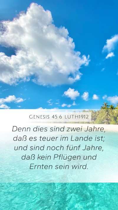 Genesis 45:6 LUTH1912 Bible Verse Image