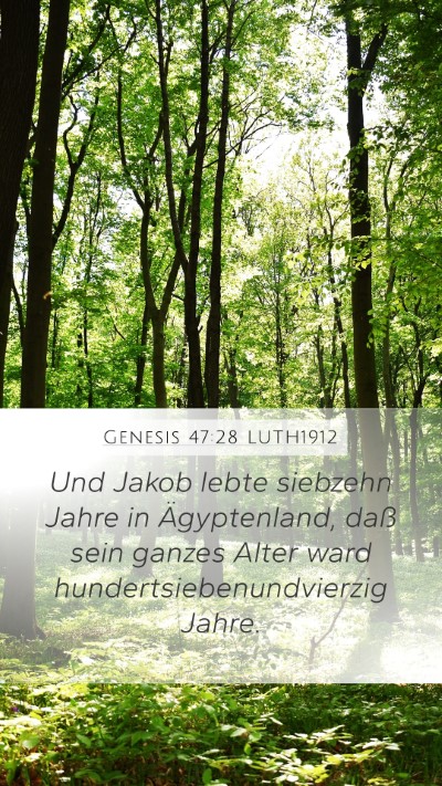 Genesis 47:28 LUTH1912 Bible Verse Image