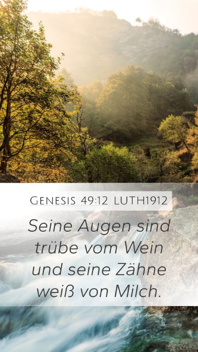 Genesis 49:12 LUTH1912 Bible Verse Image