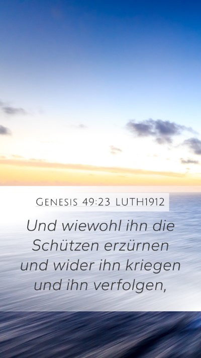 Genesis 49:23 LUTH1912 Bible Verse Image