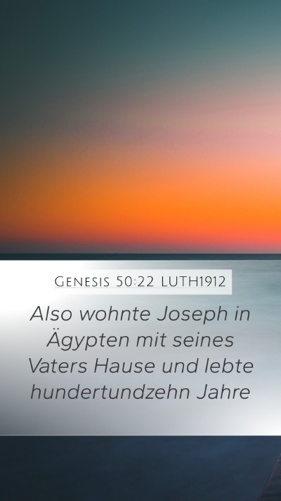 Genesis 50:22 LUTH1912 Bible Verse Image