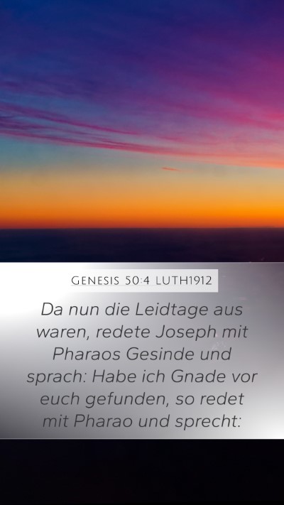 Genesis 50:4 LUTH1912 Bible Verse Image