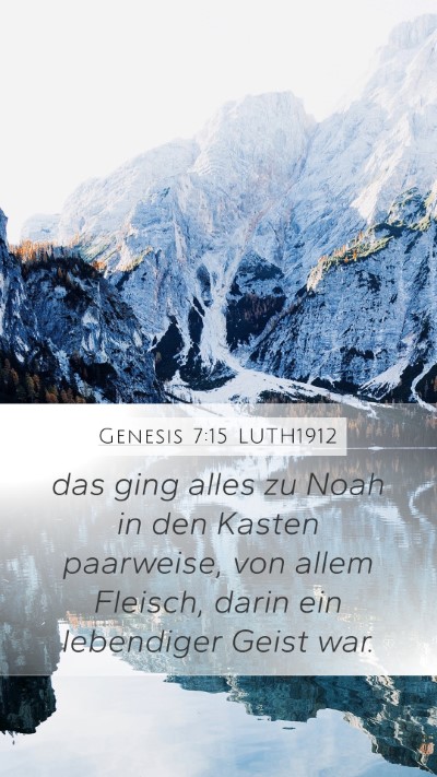 Genesis 7:15 LUTH1912 Mobile Phone Wallpaper - das ging alles zu Noah in den Kasten paarweise, - Mobile Bible Verse Wallpaper