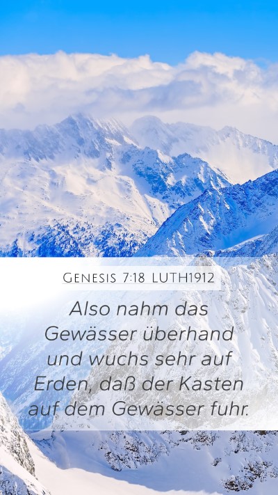 Genesis 7:18 LUTH1912 Mobile Phone Wallpaper - Also nahm das Gewässer überhand und wuchs sehr - Mobile Bible Verse Wallpaper