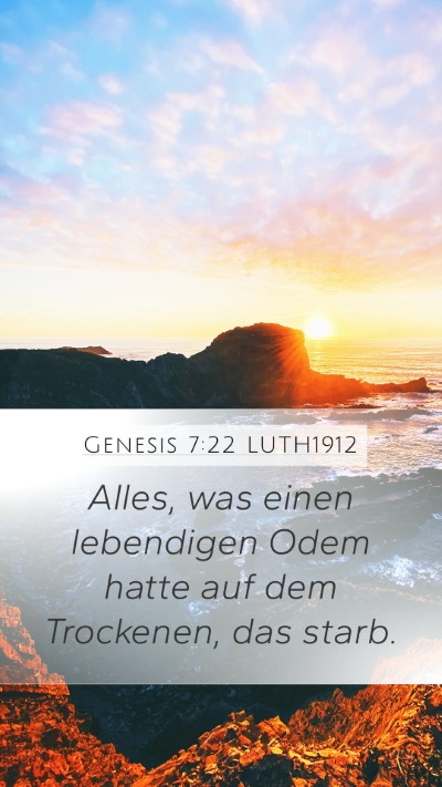 Genesis 7:22 LUTH1912 Mobile Phone Wallpaper - Alles, was einen lebendigen Odem hatte auf dem - Mobile Bible Verse Wallpaper