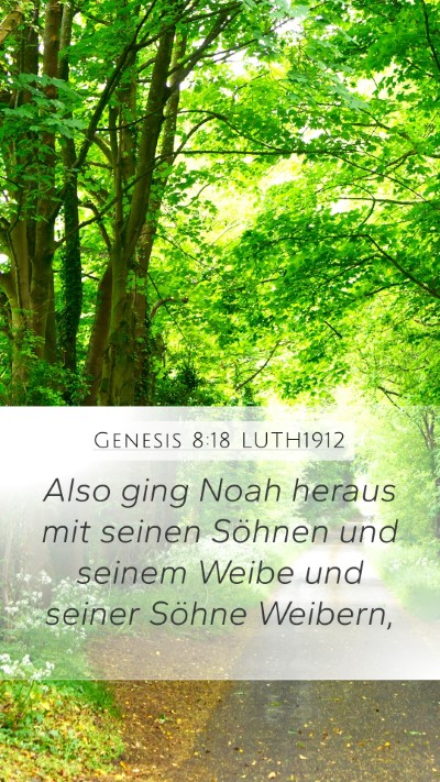 Genesis 8:18 LUTH1912 Bible Verse Image