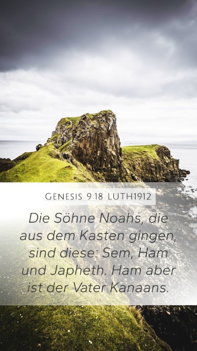 Genesis 9:18 LUTH1912 Bible Verse Image