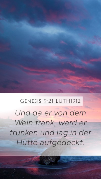 Genesis 9:21 LUTH1912 Bible Verse Image