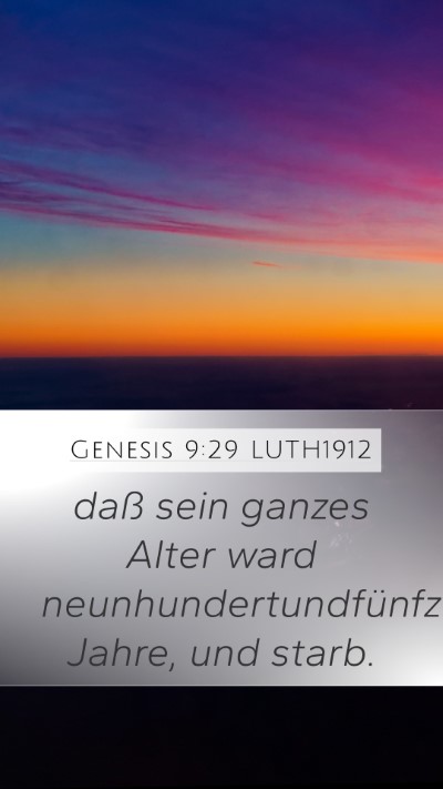 Genesis 9:29 LUTH1912 Bible Verse Image
