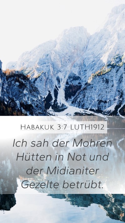 Habakuk 3:7 LUTH1912 Bible Verse Image